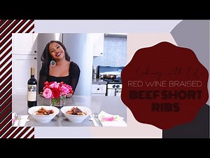 Cooking with CoCo: The Best Red Wine Braised Beef Short Ribs