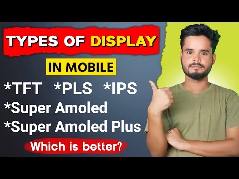 Smartphone All Types Display TFT,PLS,IPS, Super Amoled,Super Amoled Plus|| Samsung Display||
