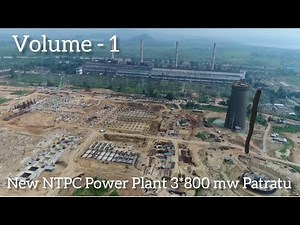 🏭🏭 Jharkhand Patratu #@# New NTPC Power Plant (3*800 MW) Full View 🏭🏭