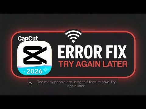 CapCut Pro 16.8.0 Error Fix | Too Many People Using This Feature