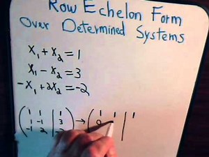 Linear Algebra Video #2: Row Echelon Form (Gaussian Elimination) - Overdetermined System Example 1