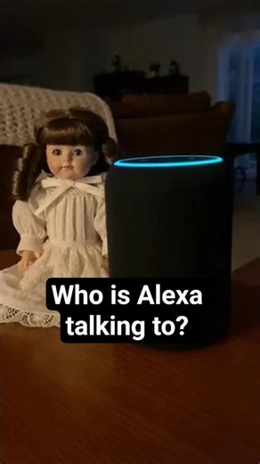 Who is Alexa talking to? #horror