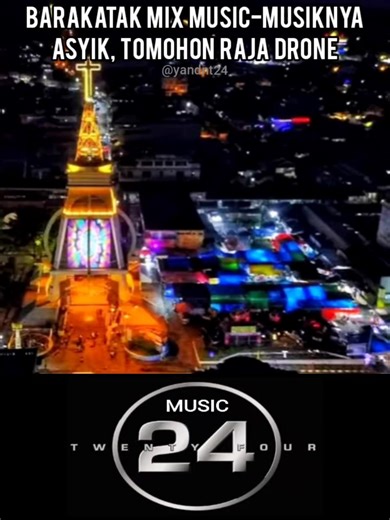 #sorotan Barakatak Mix Music - Musiknya Asyik, Tomohon Raja Drone #music #update #viral #music24