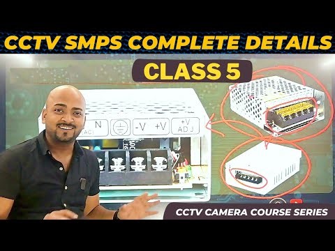 SMPS Complete Details 🔥 CCTV Class 5 ⚡CCTV Camera Course ⚡ CCTV Training #cctvcameracourse