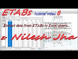 ETABs tutorial video 8 | Design forces on elements in etabs | extract data from etabs | Nilesh Jha