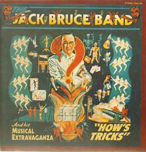The Jack Bruce Band - How's Tricks