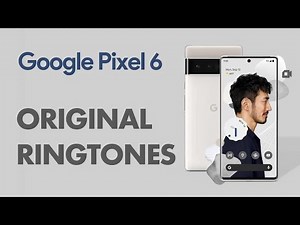 Google Pixel 6 Ringtones, Alarms, Notifications ✅ Download ‪@StockRingtones‬