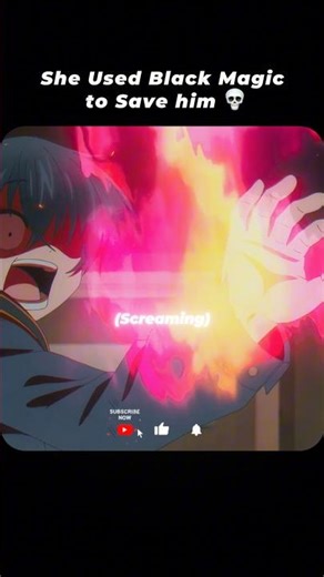 She Used Black Magic to Save him but...💀 #anime