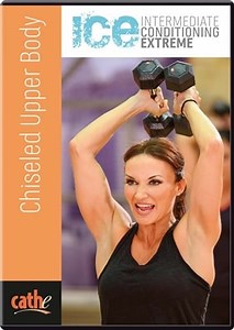 Cathe Friedrich ICE Chiseled Upper Body Workout and Exercise DVD.