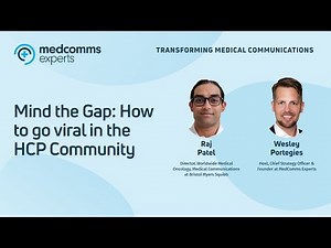 Mind the Gap: How to go viral in the HCP Community with Raj Patel