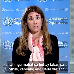 1.8K views · 6.4K reactions | Maraming bansa sa mundo ang nasa iba't ibang yugto ng pandemic. Paano natin masusuri ang panganib ng Delta variant, saan man tayo nakatira, para mas maprotektahan natin ang ating sarili? Inisa-isa ni Dr Maria Van Kerkhove, WHO COVID-19 Technical Lead, ang maaari mong gawin ngayon. | World Health Organization Philippines | Facebook
