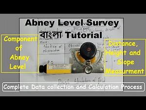 Abney Level Survey বাংলা Tutorial | Component of Abney Level | Distance, Height and Slope Measurment