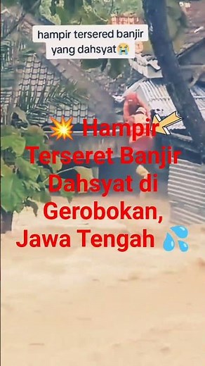 💥 Almost Swept Away by Massive Floods in Gerobokan, Central Java 💦