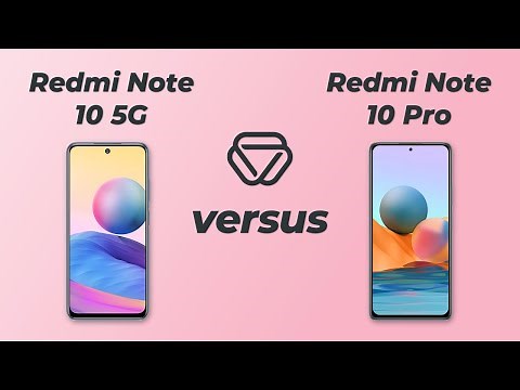 Xiaomi Redmi Note 10 5G vs Redmi Note 10 Pro - Vergleich der wichtigsten Unterschiede auf deutsch