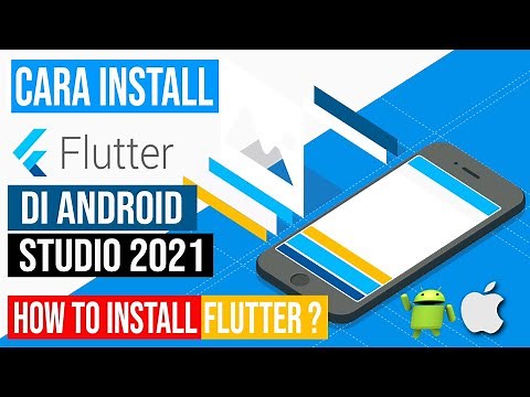 TUTORIAL FLUTTER 2 | CARA INSTALL FLUTTER PADA ANDROID STUDIO 2021