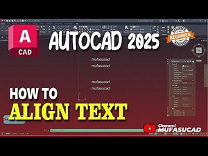 AutoCAD 2025 How To Align Text