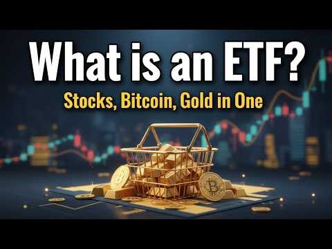 What is an ETF? (Stock ETFs, Bitcoin ETFs, Leveraged ETFs Explained)