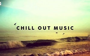 CHILL OUT MUSIC ⛱️ 2021