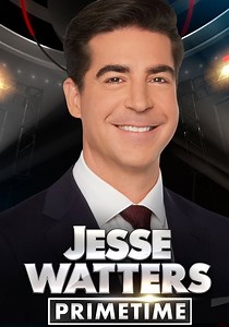Jesse Watters Primetime - streaming online