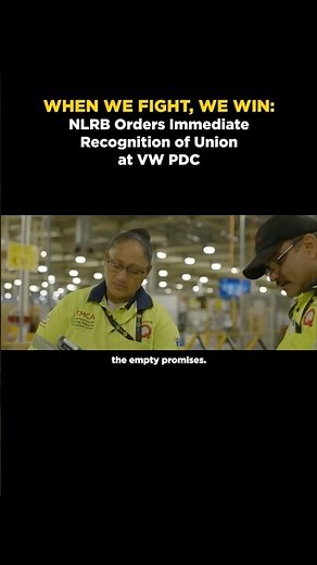 🚨 Busted! NLRB orders immediate recognition of the union at VW PDC