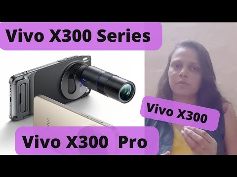 200MP Zoom vs 200MP Main Camera: Which Vivo X300 Should You Buy?