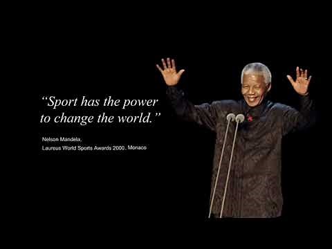 Nelson Mandela's Iconic Speech on the Power of Sports to Change the World - Full Version