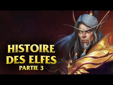 The History of the Blood Elves and High Elves of Warcraft
