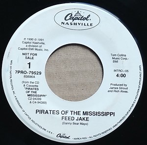 Pirates Of The Mississippi - Feed Jake