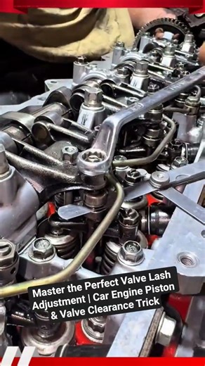 Master the Perfect Valve Lash Adjustment | Car Engine Piston & Valve Clearance Trick #shorts #tips