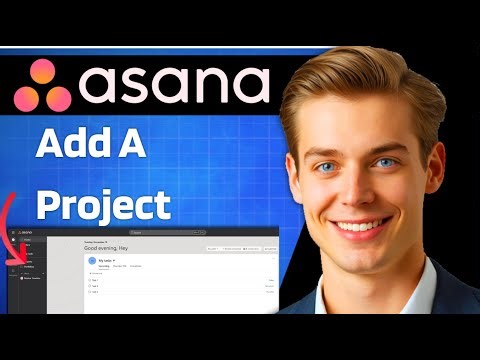 How To Add A Project In Asana