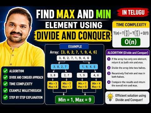 In Telugu | Find max and min element using Divide and Conquer |Time Complexity | Algorithm | Example