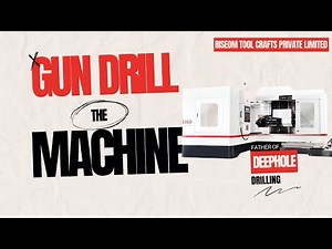 Gun Drilling Machine