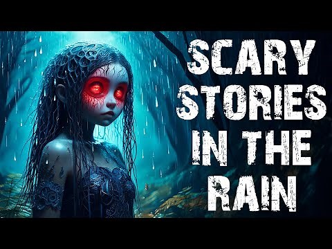 50 Scary Stories Told In The Rain | Mega Compilation | Disturbing Horror Stories To Fall Asleep To
