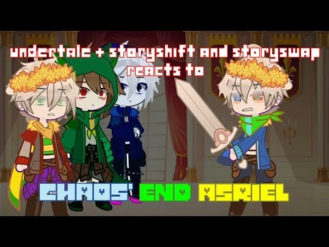 Undertale (+ Storyshift Chara & Storyswap Asriel) reacts to Chaos' End Asriel (Phase 1-2)