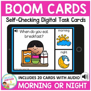 Morning or Night Boom Cards for Distance Learning