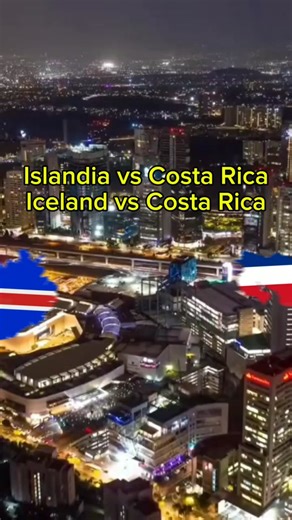 Islandia 🇮🇸 vs Costa Rica 🇨🇷 comparación Iceland 🇮🇸 vs Costa Rica 🇨🇷 comparison #parati #foryou #viral #virall #virallllllllllllll #fyp #fypシ #xd #geografia #geography #paises #banderas #test #CapCut #islandia #iceland #island #costarica #🇮🇸 #🇨🇷 #🇮🇸🇨🇷