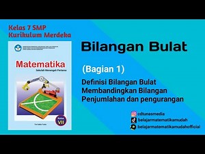 MATEMATIKA KURIKULUM MERDEKA | KELAS 7 SMP | BILANGAN BULAT