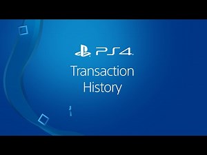 Viewing Transaction History on a PS4 system