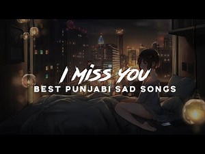 Dark Nights 🥀 & Punjabi Best sad songs Collection | Garry sandhu , Pav dharia | Lost Forever