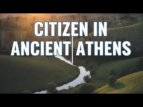 Citizen in Ancient Athens | The Athenian constitution | How the people rolled | Citizenship Rules