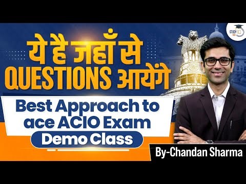 IB ACIO Exam Strategy | Complete Step-by-Step Guide | StudyIQ IAS