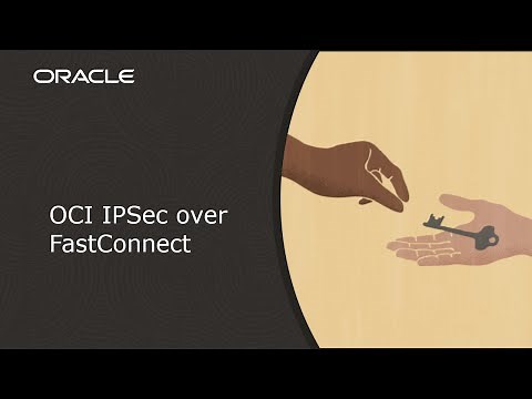 OCI IPSec over FastConnect