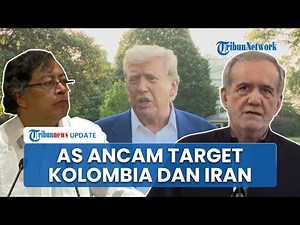 Makin Agresif! AS Beri Sinyal Targetkan Presiden Kolombia & Iran seusai Tangkap Nicholas Maduro