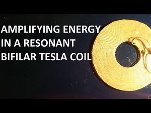 Amplifying energy in a bifilar coil, by simultaneously using 2 methods of inducing resonance