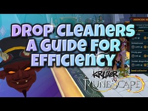 Runescape Drop Cleaners: A Guide for Efficiency #runescape3 #runescape