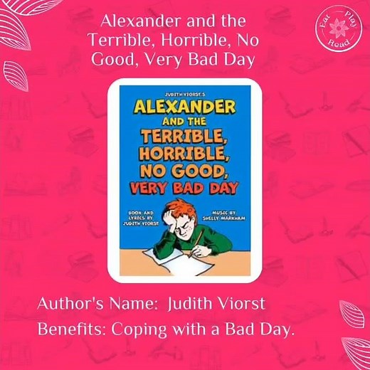 Alexander and the Terrible, Horrible, No Good, Very Bad Day."