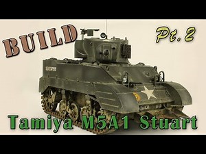 Tamiya M5A1 Stuart Tank Model Build Part 2