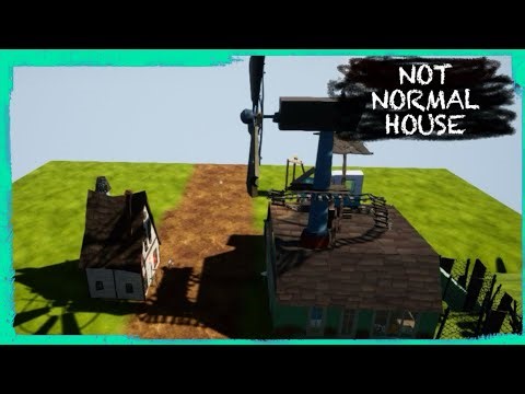 HELLO NEIGHBOR MOD KIT: NOT NORMAL HOUSE [ALPHA 0.5]