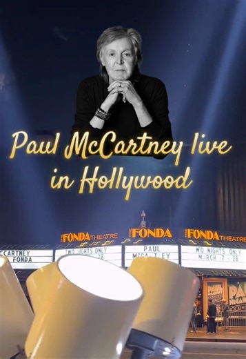 Paul McCartney's Intimate Hollywood Show Heard from Outside