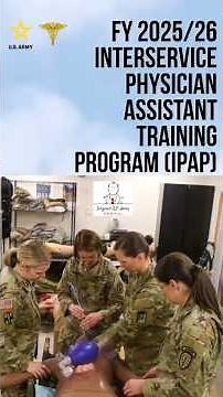 2025/26 Interservice Physician Assistant Training Program (IPAP)